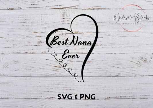 Mother’s Day Nana SVG - Wholesale Blanks Bowtique